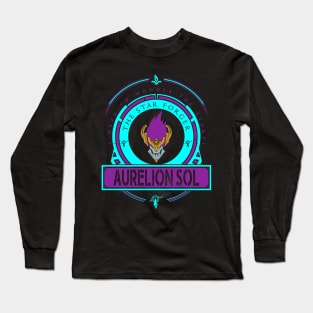 AURELION SOL - LIMITED EDITION Long Sleeve T-Shirt